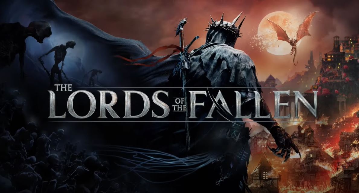 Lords of the Fallen Gets a Release Date and a New Action-Packed Unreal  Engine 5 Trailer
